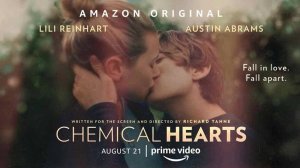 Химические сердца / Chemical Hearts, фильм, 2020 (ТРЕЙЛЕР)