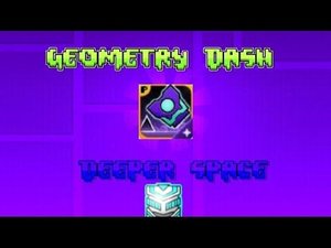 GEOMETRY DASH DEEPER SPACE Часть 1