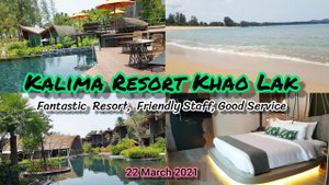 Kalima Resort and Villas Khao Lak |update 22  March 2021
