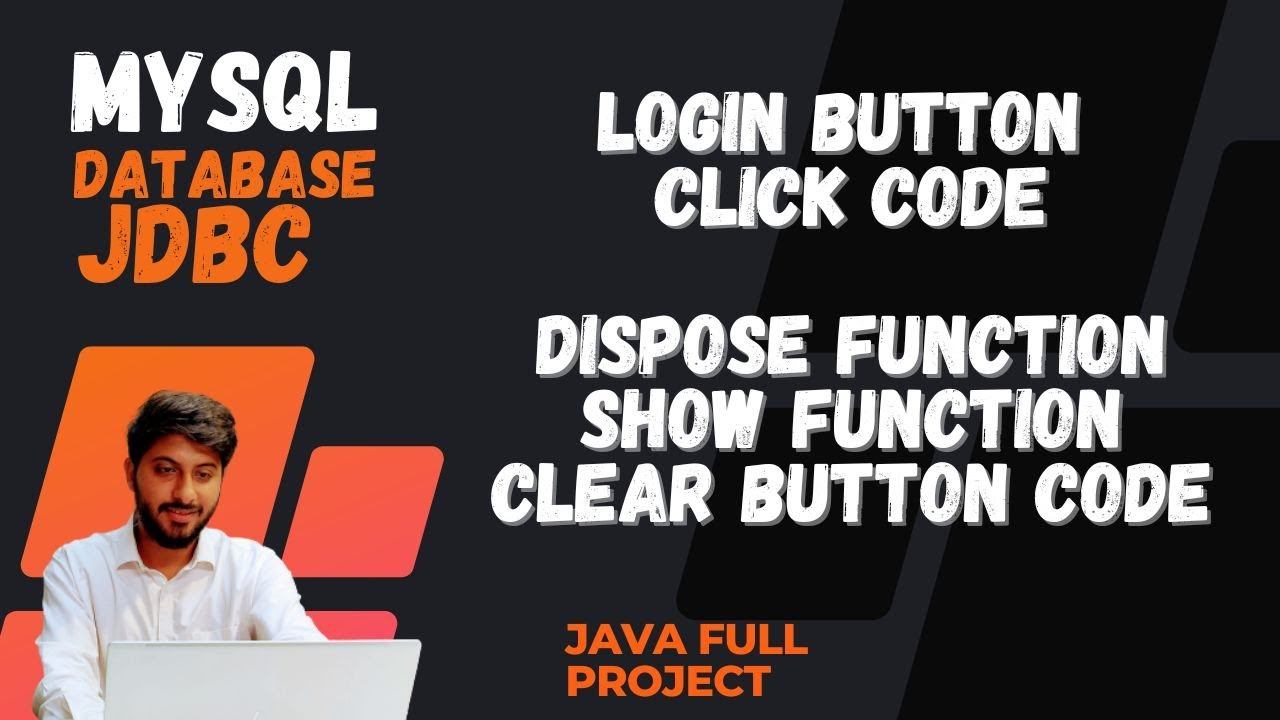 19. Login Button Click Code | dispose | show function | Clear Button Code in Java by Vikas Singh