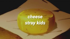 cheese by stray kids [english lyrics]