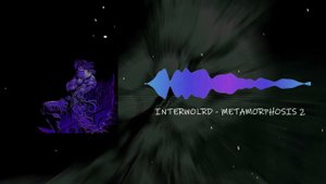 INTERWORLD - METAMORPHOSIS 2