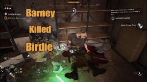 Dying Light 2  - Barney Killed Birdie