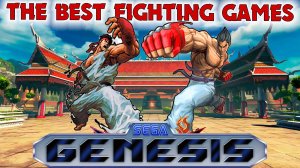 The Best Fighting Games Sega Genesis / Mega Drive