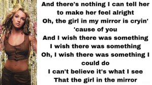 Britney Spears - Girl in the mirror (lyrics)