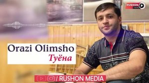 Орази Олимшо - туёна