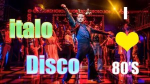Italo Disco Eurodisco 80s 90s Super Hits Italo Дискотека Eurodisco 80s 90s супер хиты