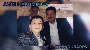 Amin və eflatun qubadov.nəvəcan(official video) 2021
