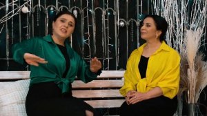 Марьям Казиева и Норова Саният (Казиева)- Массан чи Лейли