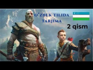 GOD OF WAR TARJIMA KINO O'ZBEK TILIDA /UZBEKCHA TARJIM 2 QISM