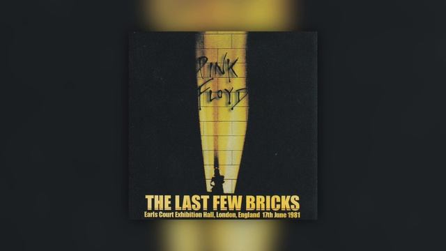 1981.06.17 - The Last Few Bricks смотреть онлайн