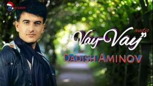 Dadish Aminov Vay-Vay | Дадиш Аминов Вай-Вай (music version) #UydaQoling