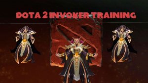 Dota 2 Invoker Training- Week 2