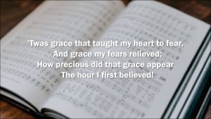 Amazing Grace | Hymn | Lyrics Video