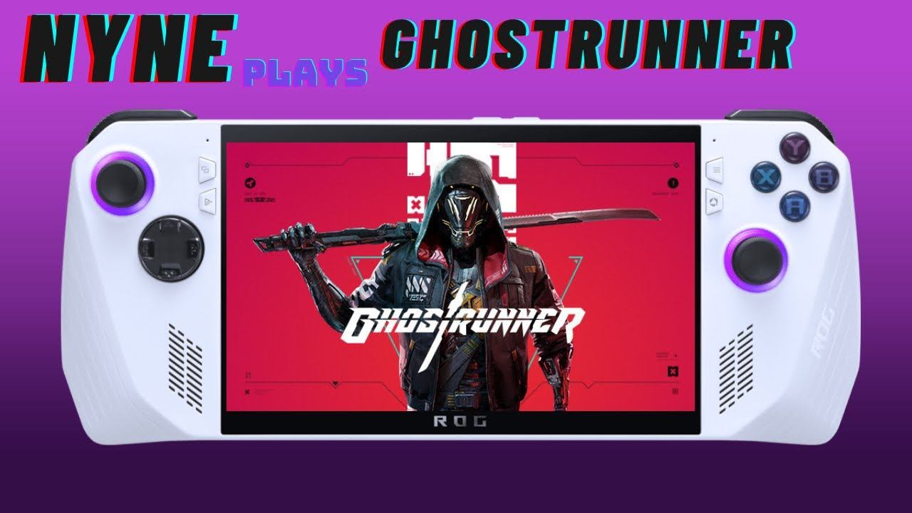 ROG ALLY - Ghostrunner Gameplay 60 FPS смотреть онлайн