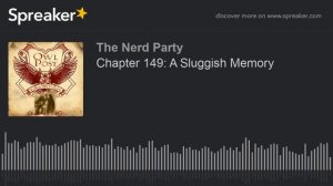 Chapter 149: A Sluggish Memory