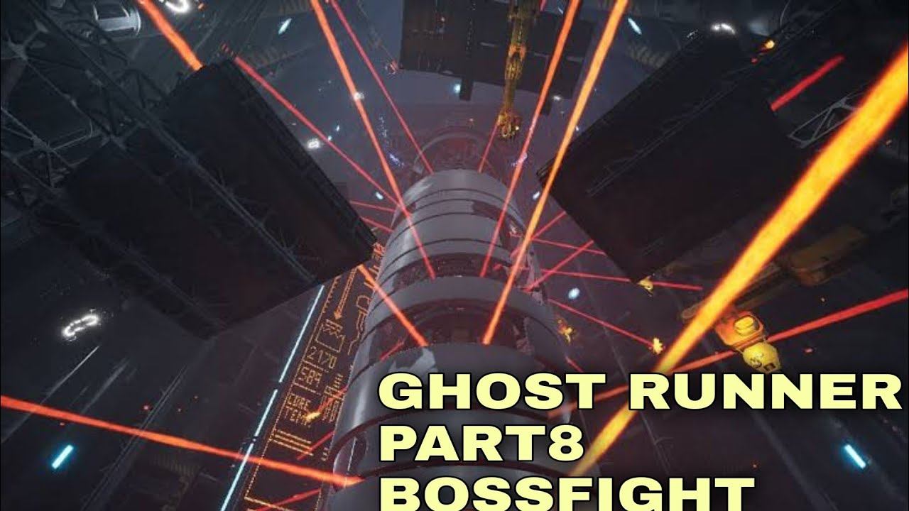 GHOST RUNNER PART8: THE GATEKEEPER (BOSS FIGHT) смотреть онлайн