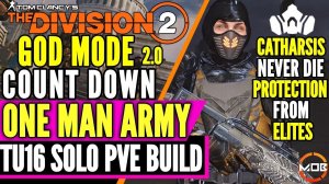 The Division 2 | THE BEST COUNTDOWN BUILD | GOD MODE | SUPPORT TANK, PVE SOLO BUILD TU16.1