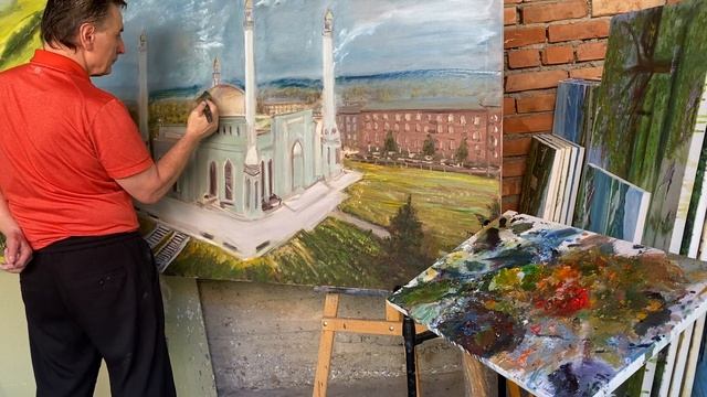 4-этап. Мечеть имени Сулима Кадырова и Никарой Чечня маслом на холсте. Зилавди Яшуркаев.