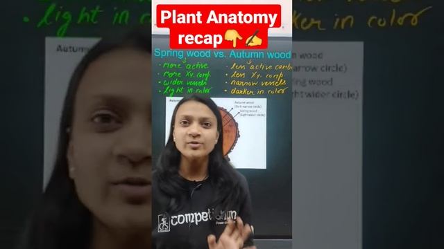 Plant anatomy quick recap | Spring wood vs. autumn wood | #neet #neet2023 #neet2024 #neetrevision
