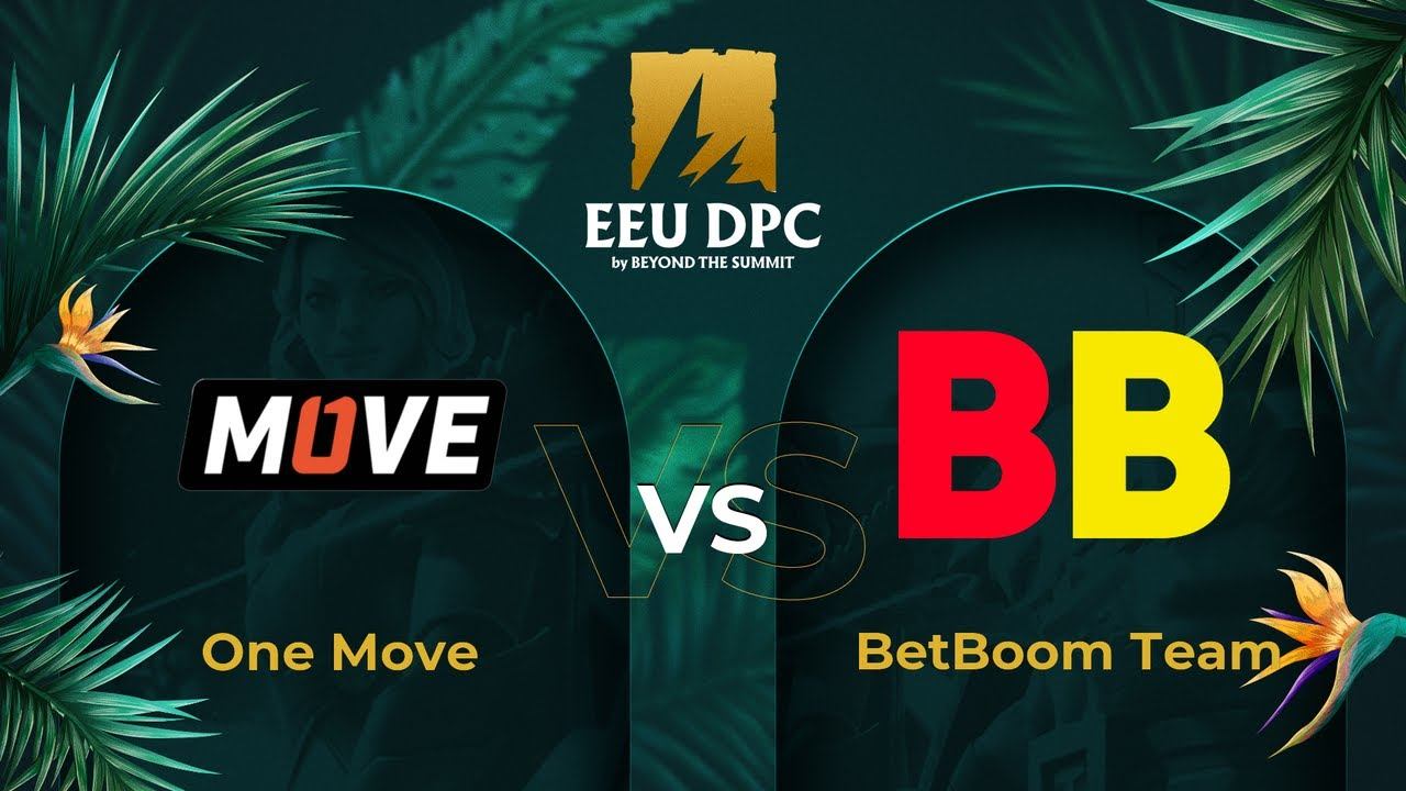 One Move vs BetBoom Team | Game 1 | Dota Pro Circuit Eastern Europe - Division I Tour 3