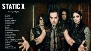 Static X Greatest Hits Full Alum - Best Songs Of StaticX Playlist 2021