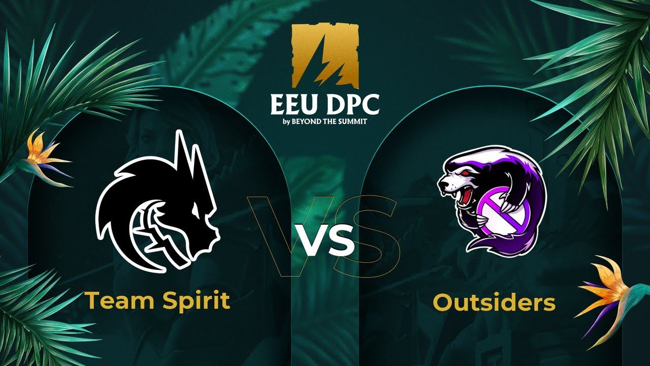 Team Spirit vs Outsiders | Game 2 | Dota Pro Circuit Eastern Europe - Division I Tour 3