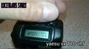 RICETRANS STORY - YAESU VX 110 VHF