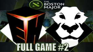 EHOME VS Ad Finem #2 | Boston Major | Dota 2 Full Game 7.14