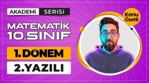 10.Sınıf 1.Dönem 2.Yazılı Soruları | Akademi Serisi | Konu Özetli | Ücretsiz PDF #matematikyazılı