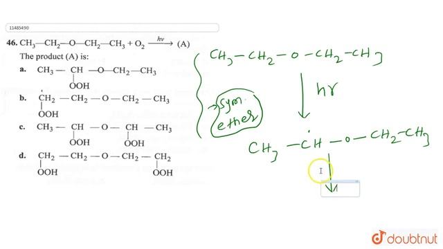 `CH_(3)-CH_(2)-O-CH_(2)-CH_(3)+O_(2)overset(hv)rarr` (A) The product (A) is: смотреть онлайн