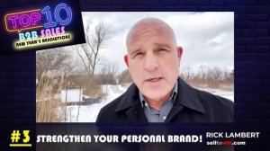 Rick Lambert's TOP 10 New Years Commitments for B2B Salespeople (Part 2 of 2) Episode 94