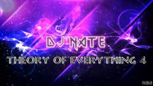 Theory of Everything 4 (Dj-Nate) | Music