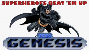 ALL SUPERHEROES BEAT-EM-UP SEGA GENESIS/MEGA DRIVE