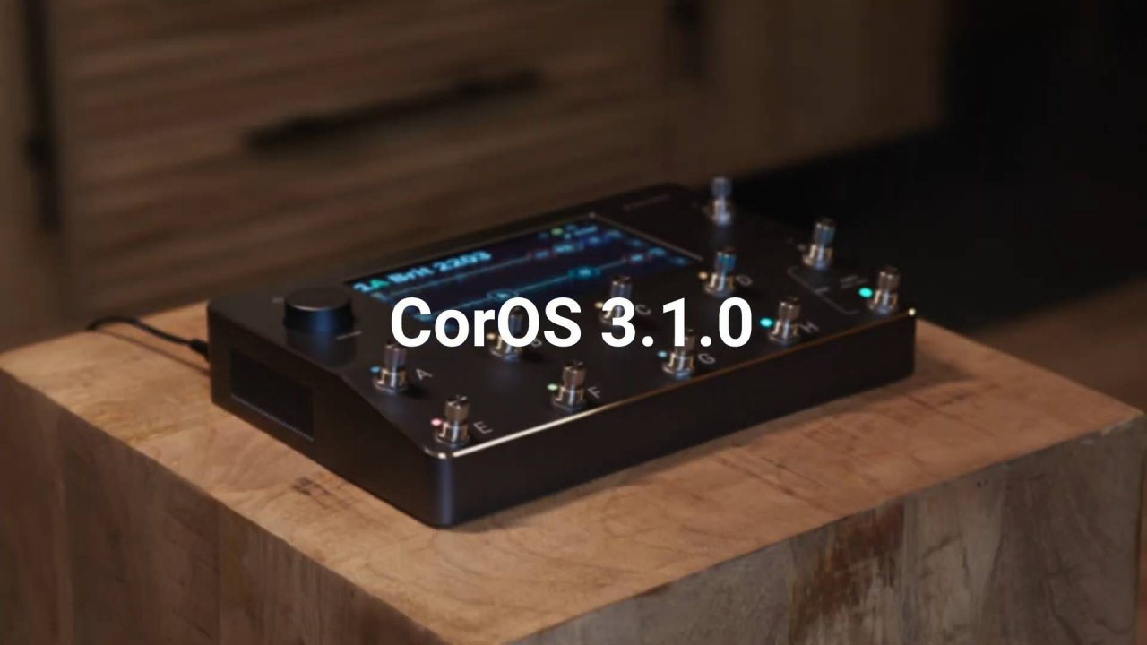 Neural DSP CorOS v3.1.0 Deep Dive