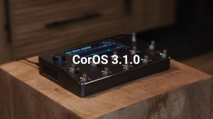 Neural DSP CorOS v3.1.0: Deep Dive