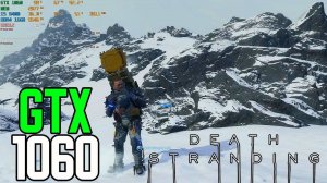 GTX 1060 3gb | Death Stranding