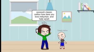 Caillou says yes Sarah/ ungrounded. Classic caillou says yes Milly/ grounded.