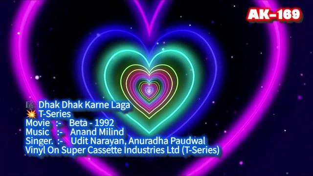 Dhak Dhak Karne ka🎼317 (Movie :- Beta - 1992)