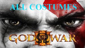 God of War III ~ All Costumes