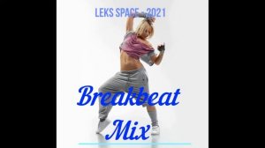 Breakbeat Mix