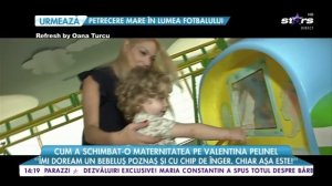 Cum a schimbat-o maternitatea pe Valentina Pelinel