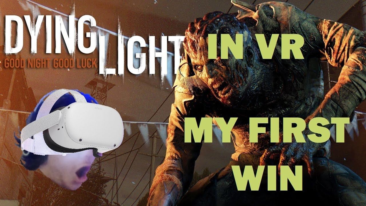 Dying Light In VR - My First Be The Zombie Win! смотреть онлайн