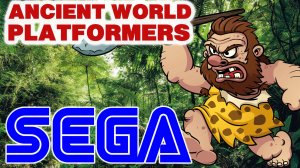 ANCIENT WORLD PLATFORMERS SEGA MEGA DRIVE/GENESIS