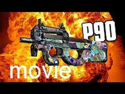 CS:GO | P90 MOVIE (P90 Мувик) смотреть онлайн