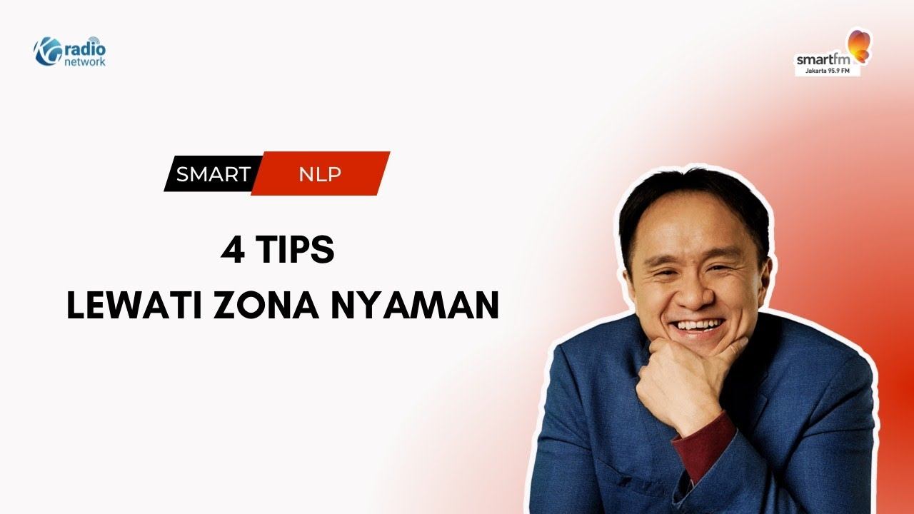 4 Tips Lewati Zona Nyaman | Smart NLP смотреть онлайн
