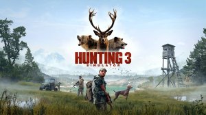 Cauvo capital обзор Hunting Simulator 3 - Официальный анонс-трейлер