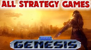 All Strategy Games Sega Genesis / Mega Drive