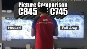 Picture Comparison TCL C845 VS TCL C745