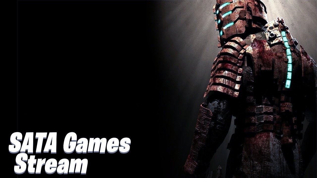 Dead Space: Мне не страшно!(Стрим) #3